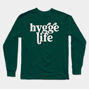 Hygge Life Danish Cozy Lifestyle T-Shirt Long Sleeve T-Shirt